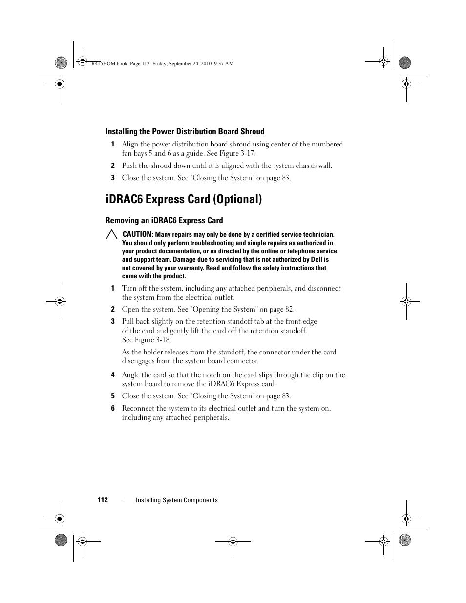 Installing the power distribution board shroud, Idrac6 express card (optional), Removing an idrac6 express card | Dell PowerEdge R415 User Manual | Page 112 / 188