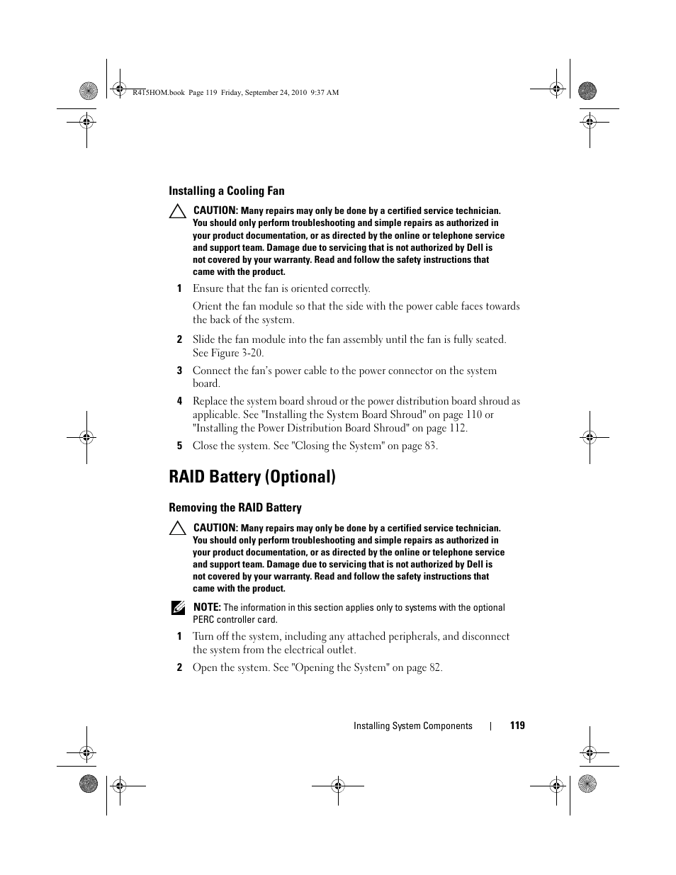 Installing a cooling fan, Raid battery (optional), Removing the raid battery | See "raid, Battery (optional)" on | Dell PowerEdge R415 User Manual | Page 119 / 188