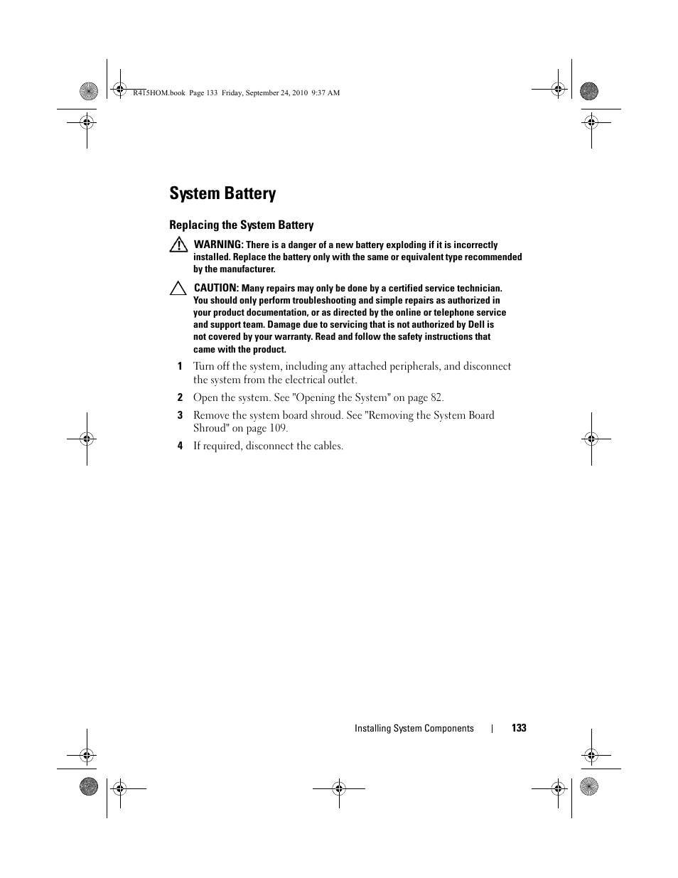 System battery, Replacing the system battery, See "system battery | Dell PowerEdge R415 User Manual | Page 133 / 188