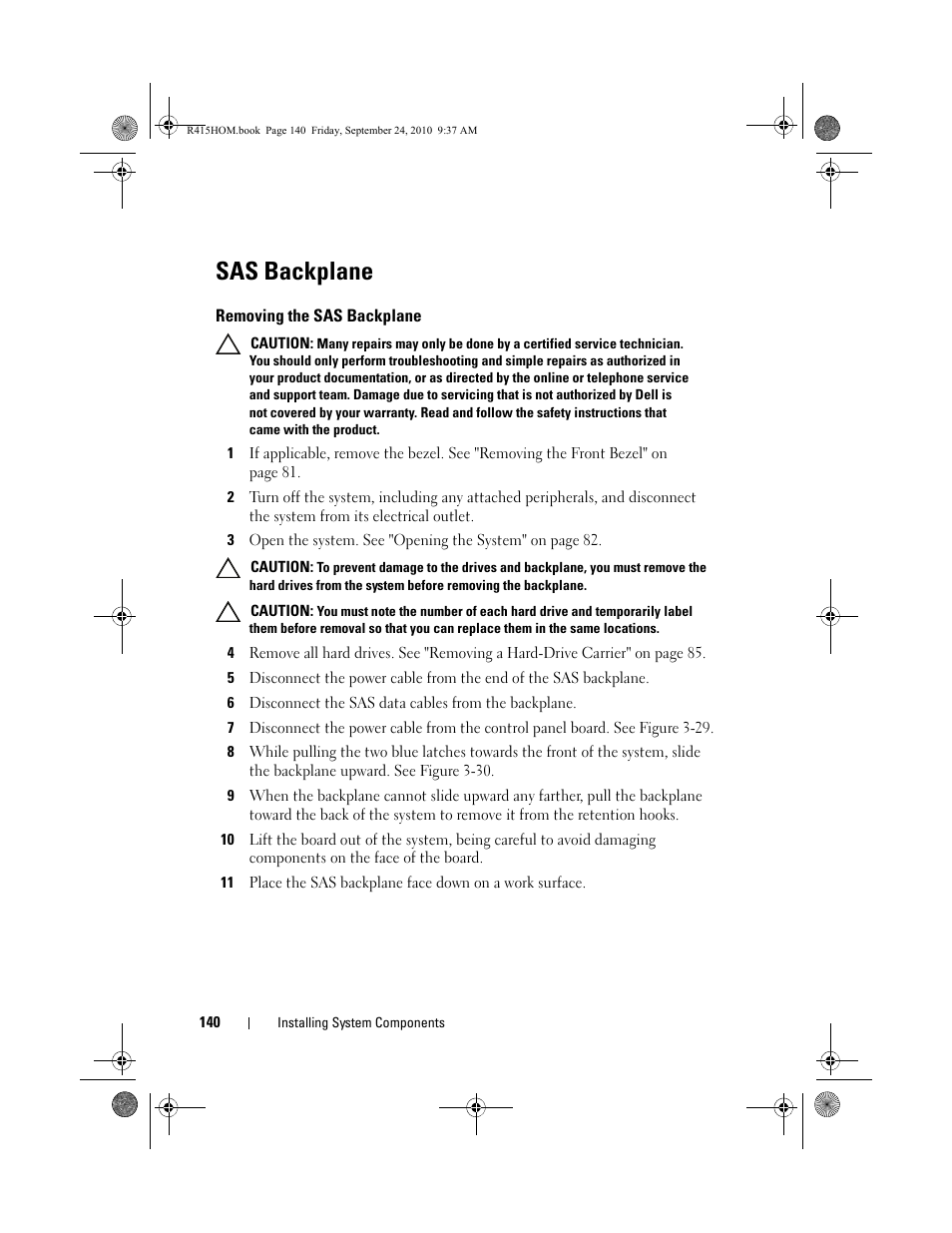 Sas backplane, Removing the sas backplane | Dell PowerEdge R415 User Manual | Page 140 / 188