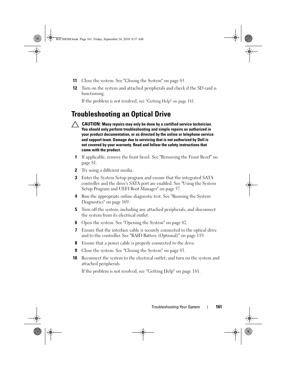 Troubleshooting an optical drive, Troubleshooting an optical | Dell PowerEdge R415 User Manual | Page 161 / 188
