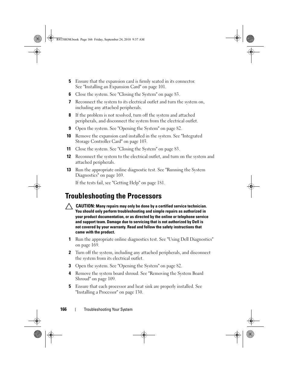 Troubleshooting the processors, See "troubleshooting the, Troubleshooting the | Dell PowerEdge R415 User Manual | Page 166 / 188