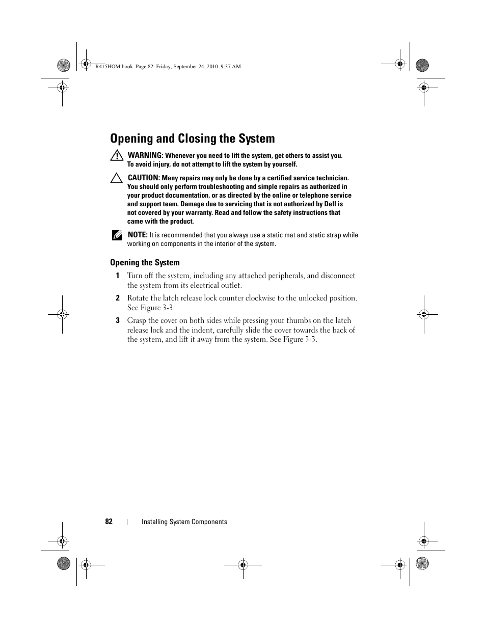 Opening and closing the system, Opening the system | Dell PowerEdge R415 User Manual | Page 82 / 188