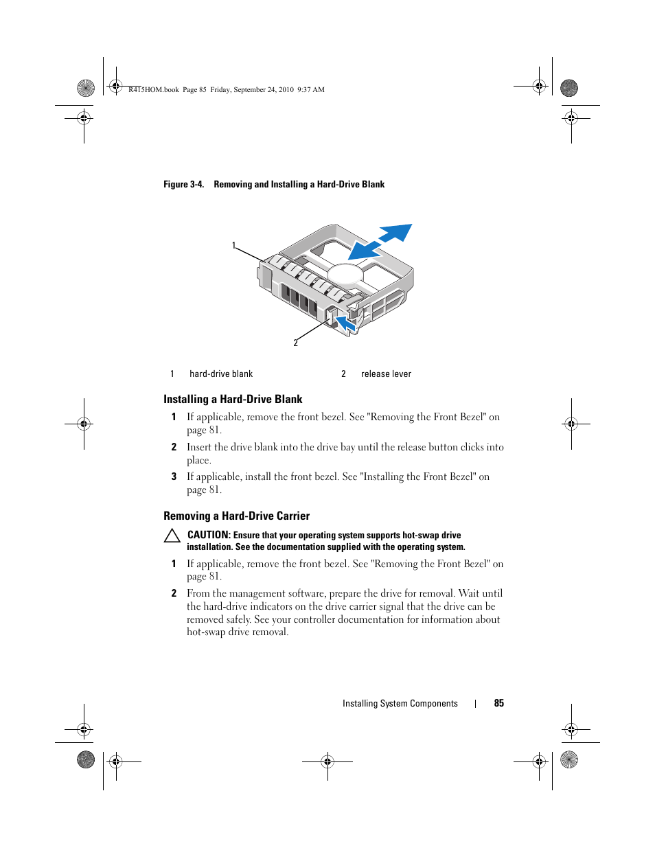 Installing a hard-drive blank, Removing a hard-drive carrier, Figure 3-4 | Dell PowerEdge R415 User Manual | Page 85 / 188