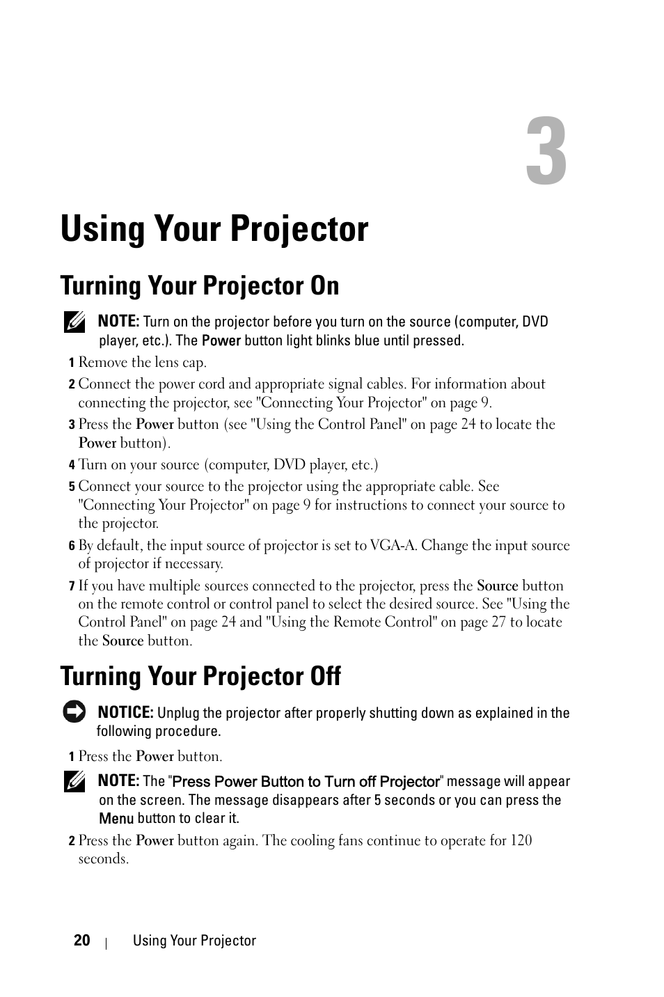 Using your projector, Turning your projector on, Turning your projector off | Dell 4210X Projector User Manual | Page 20 / 81