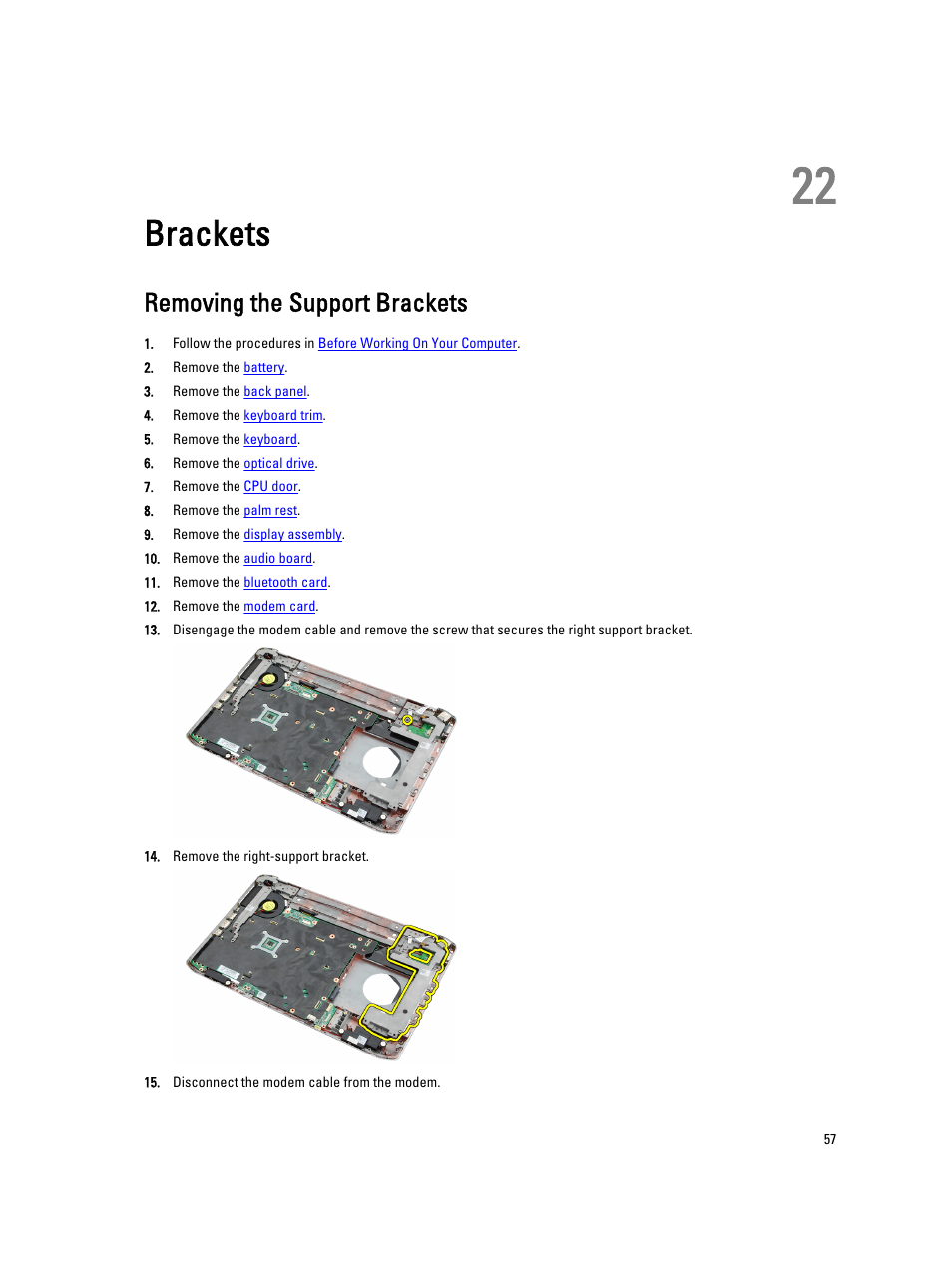 Brackets, Removing the support brackets, 22 brackets | Dell Latitude E5520M (Early 2011) User Manual | Page 57 / 111