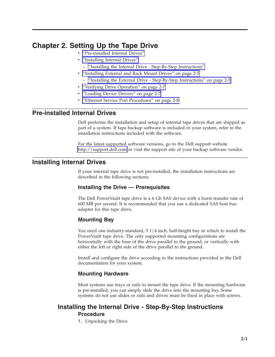 Chapter 2. setting up the tape drive, Pre-installed internal drives, Installing internal drives | Dell Powervault LTO6 User Manual | Page 17 / 93