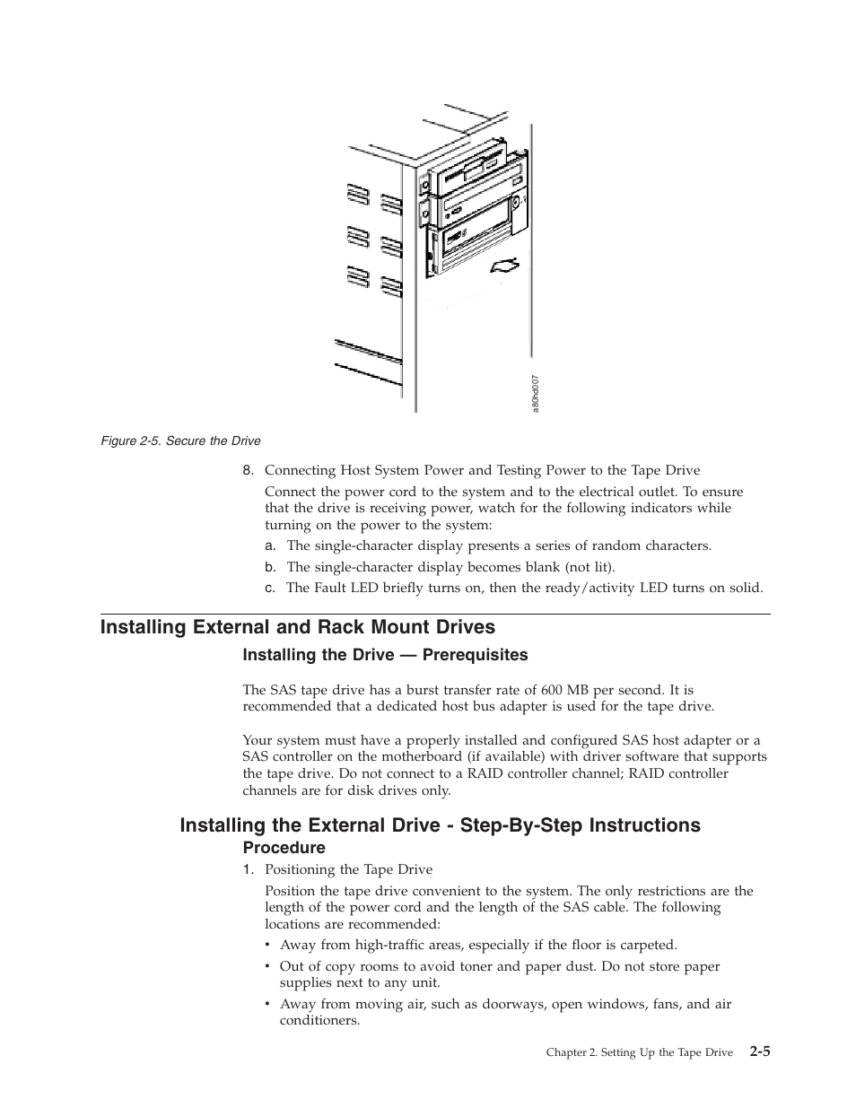 Installing external and rack mount drives, Secure the drive | Dell Powervault LTO6 User Manual | Page 21 / 93