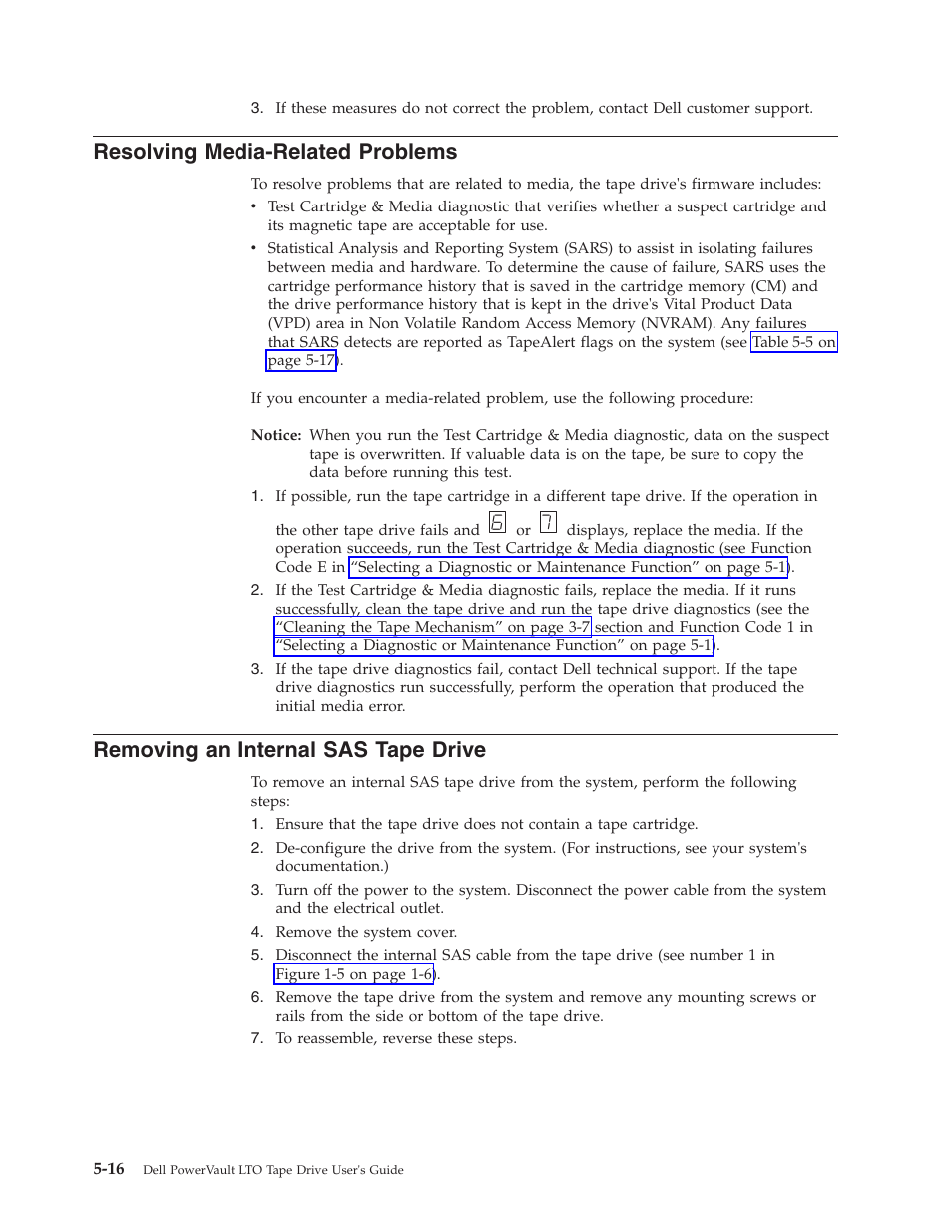 Resolving media-related problems, Removing an internal sas tape drive | Dell Powervault LTO6 User Manual | Page 52 / 93