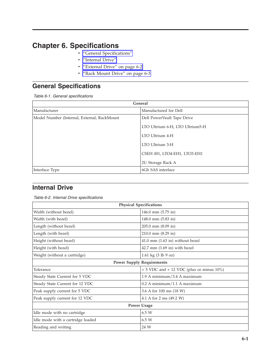 Chapter 6. specifications, General specifications, Internal drive | Internal drive specifications | Dell Powervault LTO6 User Manual | Page 57 / 93