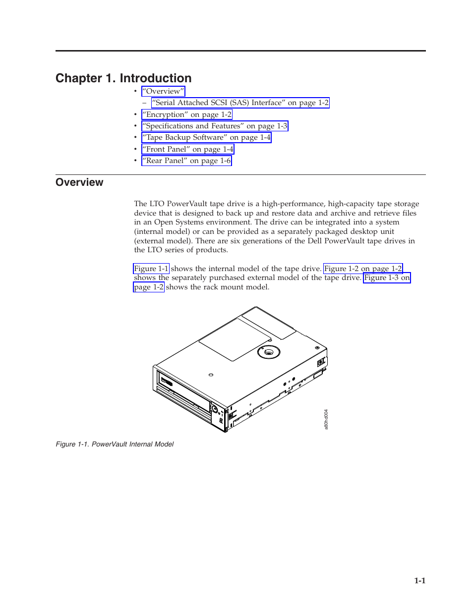 Chapter 1. introduction, Overview, Chapter 1. introduction -1 | Powervault internal model | Dell Powervault LTO6 User Manual | Page 9 / 93