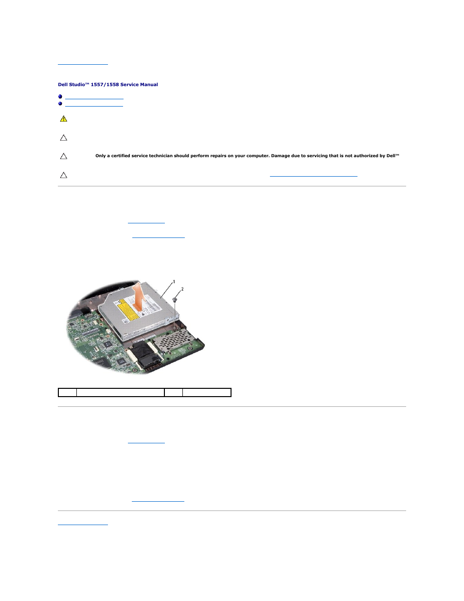 Optical drive, Removing the optical drive, Replacing the optical drive | Dell Studio 1558 (Early 2010) User Manual | Page 35 / 49