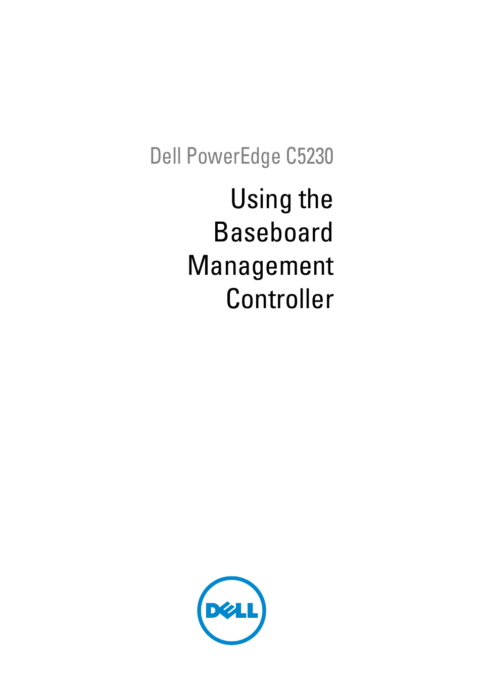 Dell PowerEdge C5230 User Manual | 74 pages