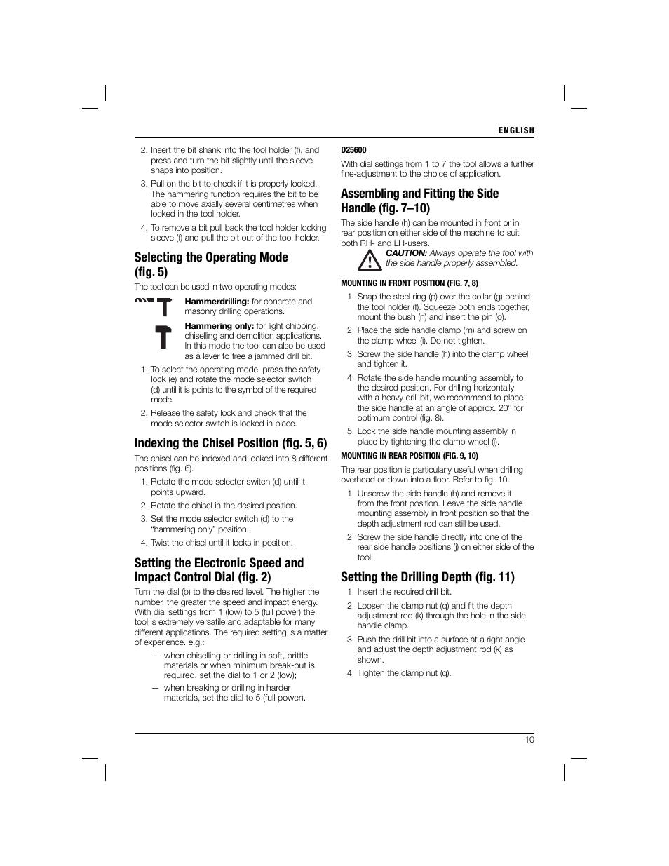 Selecting the operating mode (fi g. 5), Indexing the chisel position (fi g. 5, 6), Setting the drilling depth (fi g. 11) | Black & Decker D25600 User Manual | Page 12 / 16