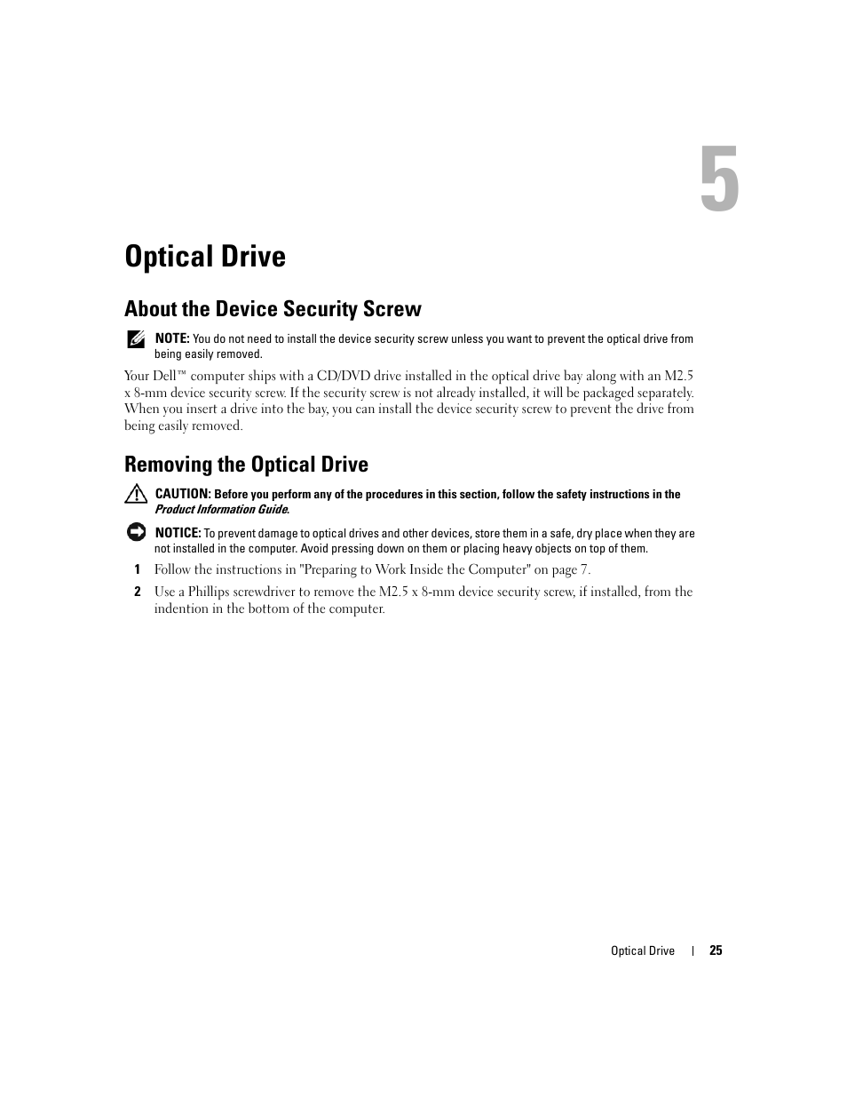 Optical drive, About the device security screw, Removing the optical drive | 5 optical drive | Dell Inspiron 630m User Manual | Page 25 / 92