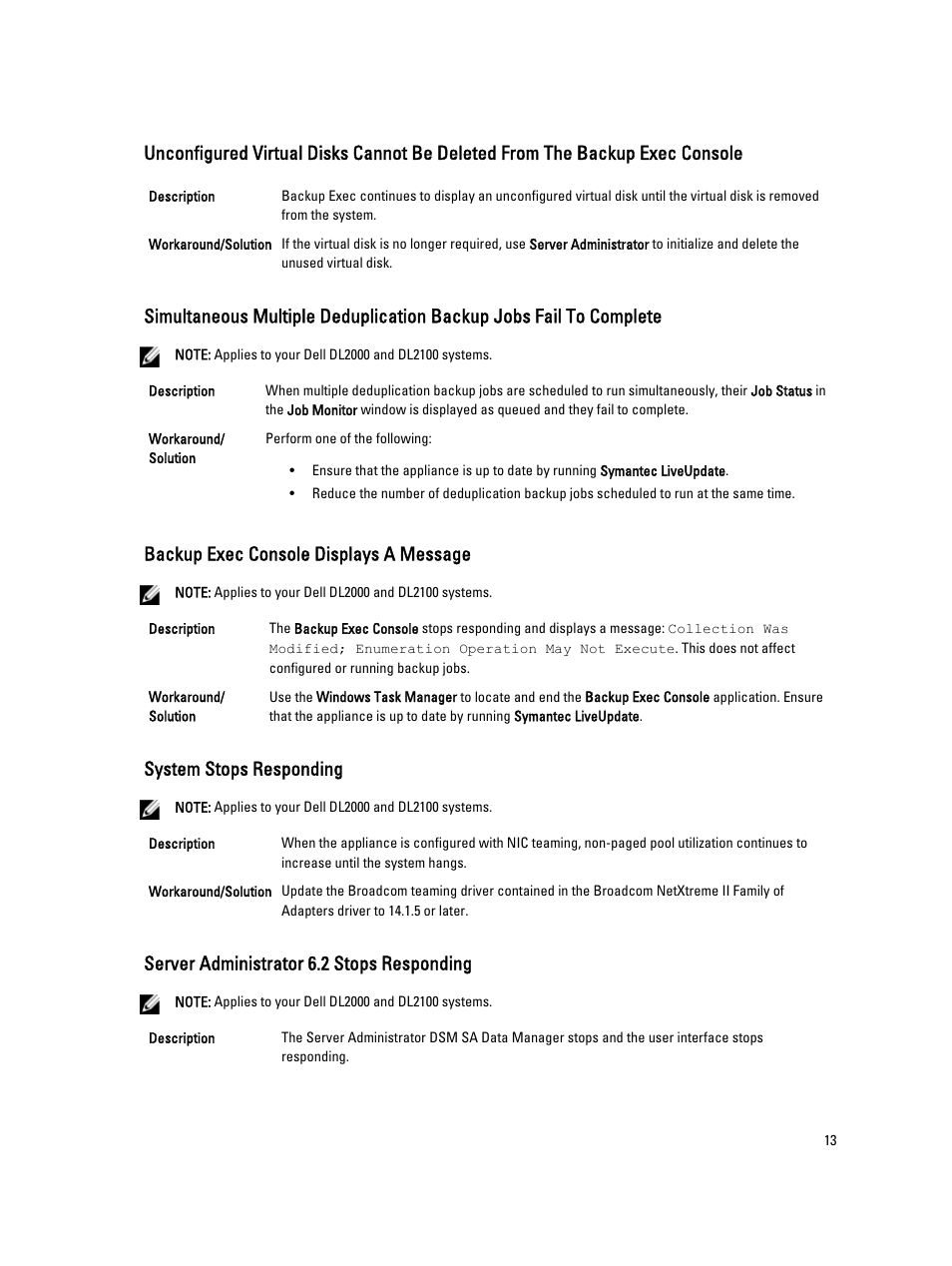 Backup exec console displays a message, System stops responding, Server administrator 6.2 stops responding | Dell PowerVault DL2000 User Manual | Page 13 / 18