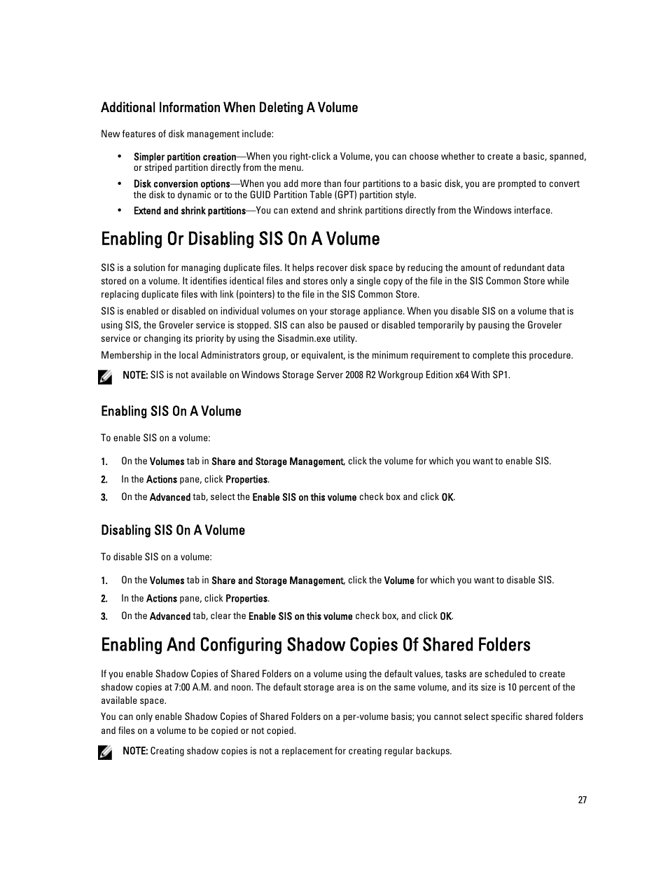 Additional information when deleting a volume, Enabling or disabling sis on a volume, Enabling sis on a volume | Disabling sis on a volume | Dell PowerVault NX3300 User Manual | Page 27 / 29