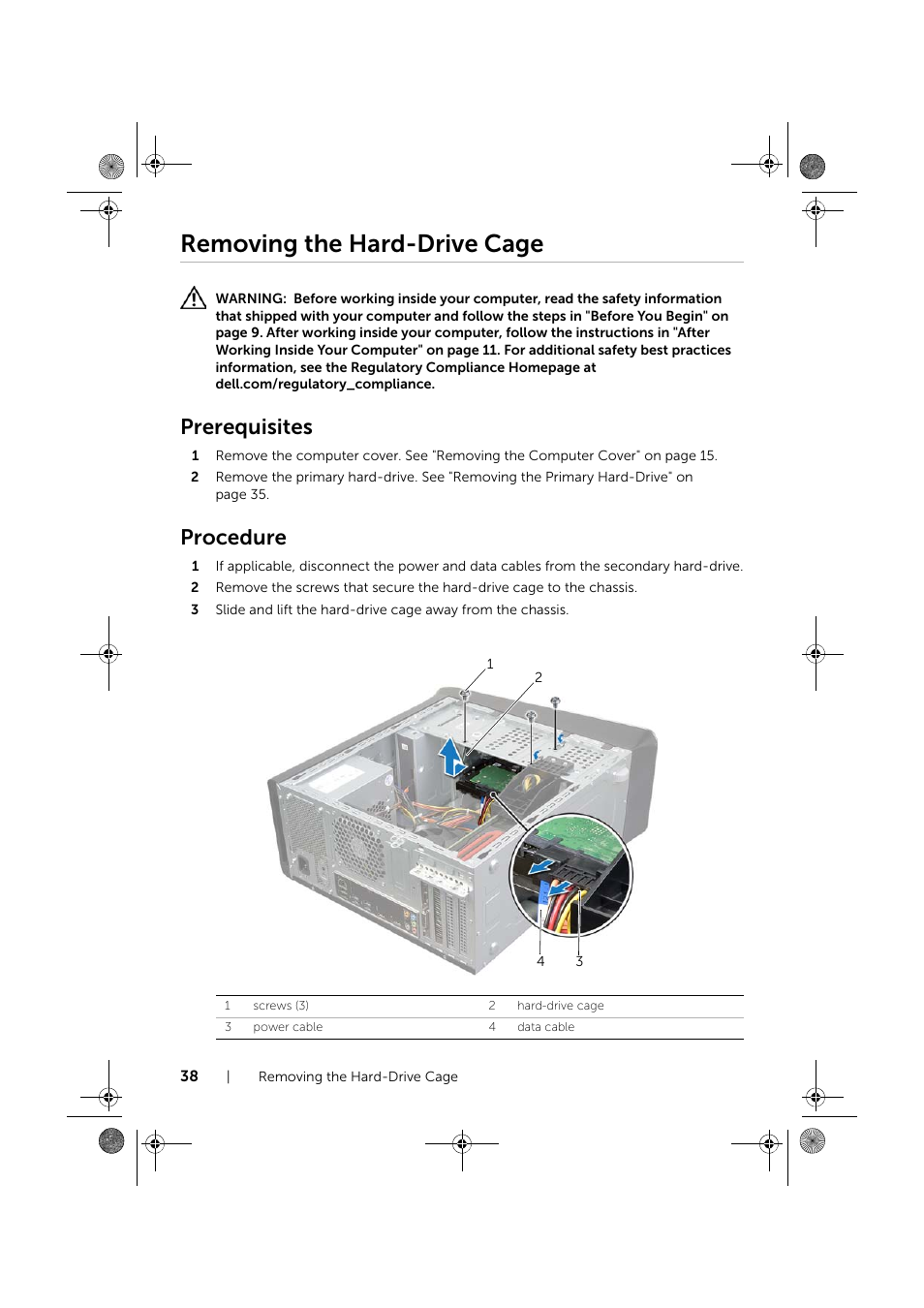 Removing the hard-drive cage, Prerequisites, Procedure | Dell XPS 8700 (Mid 2013) User Manual | Page 38 / 86