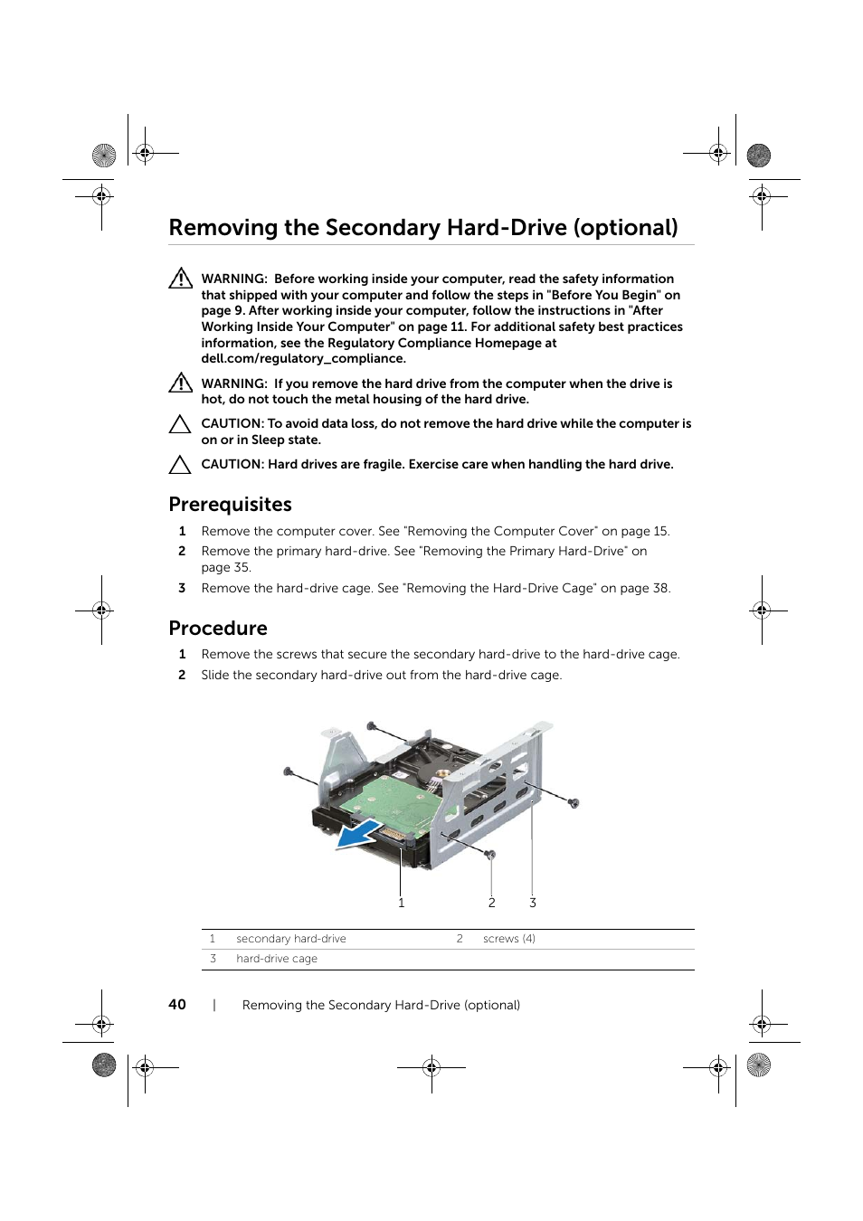 Removing the secondary hard-drive (optional), Prerequisites, Procedure | Removing the secondary hard-drive, Optional) | Dell XPS 8700 (Mid 2013) User Manual | Page 40 / 86