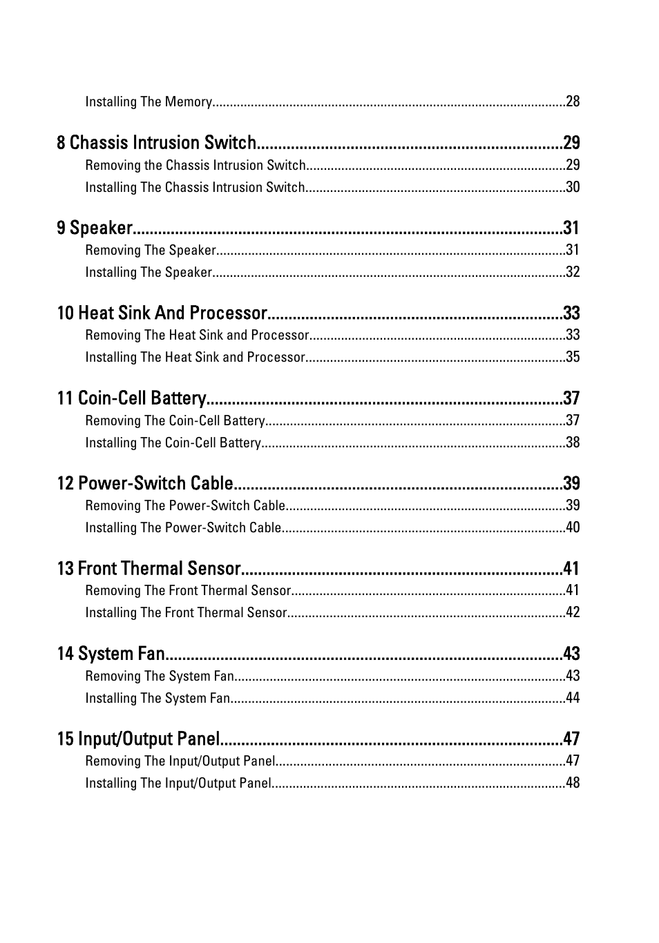 8 chassis intrusion switch, 9 speaker, 10 heat sink and processor | 11 coin-cell battery, 12 power-switch cable, 13 front thermal sensor, 14 system fan, 15 input/output panel | Dell OptiPlex 790 (Early 2011) User Manual | Page 4 / 101