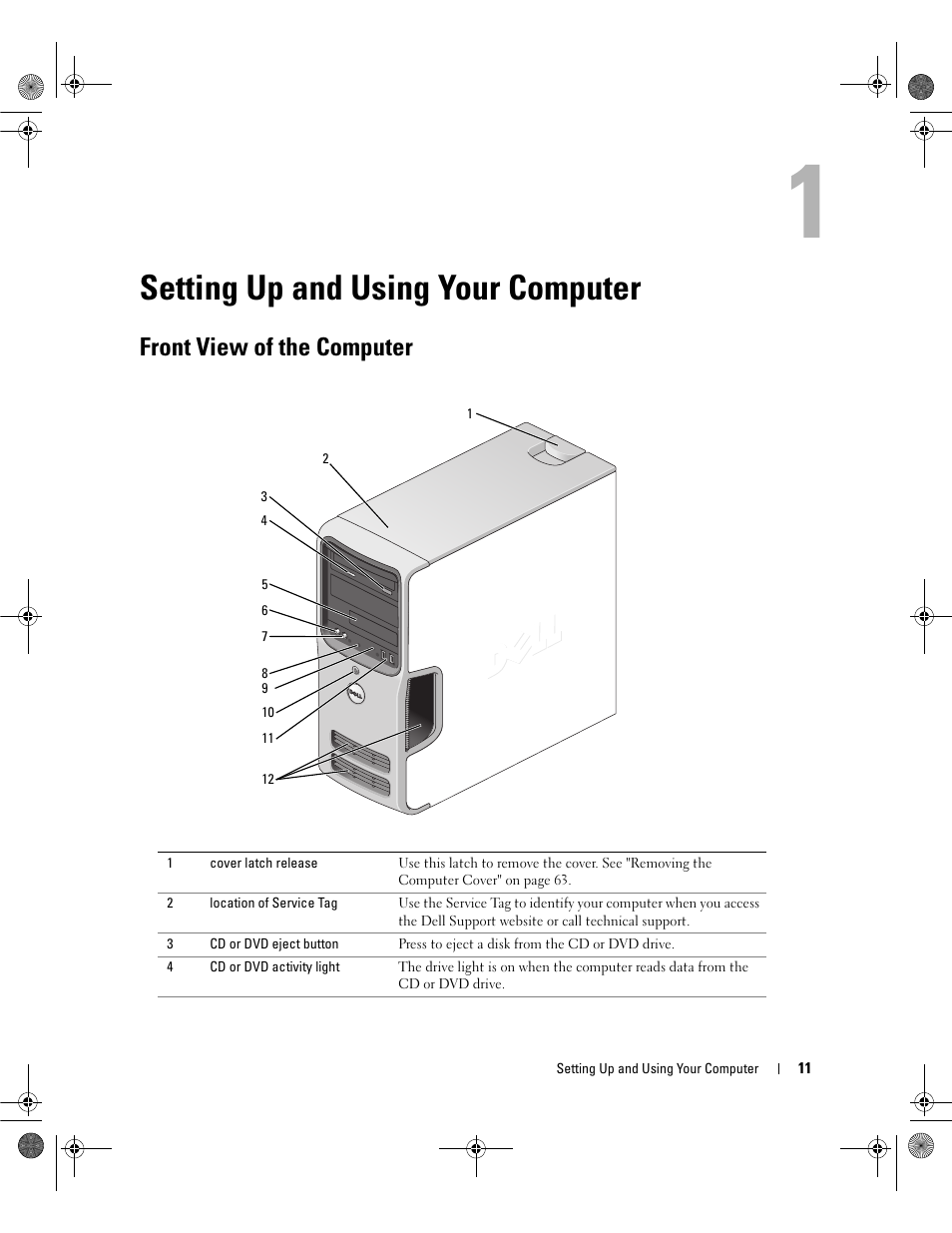 Setting up and using your computer, Front view of the computer | Dell Dimension E521 User Manual | Page 11 / 158