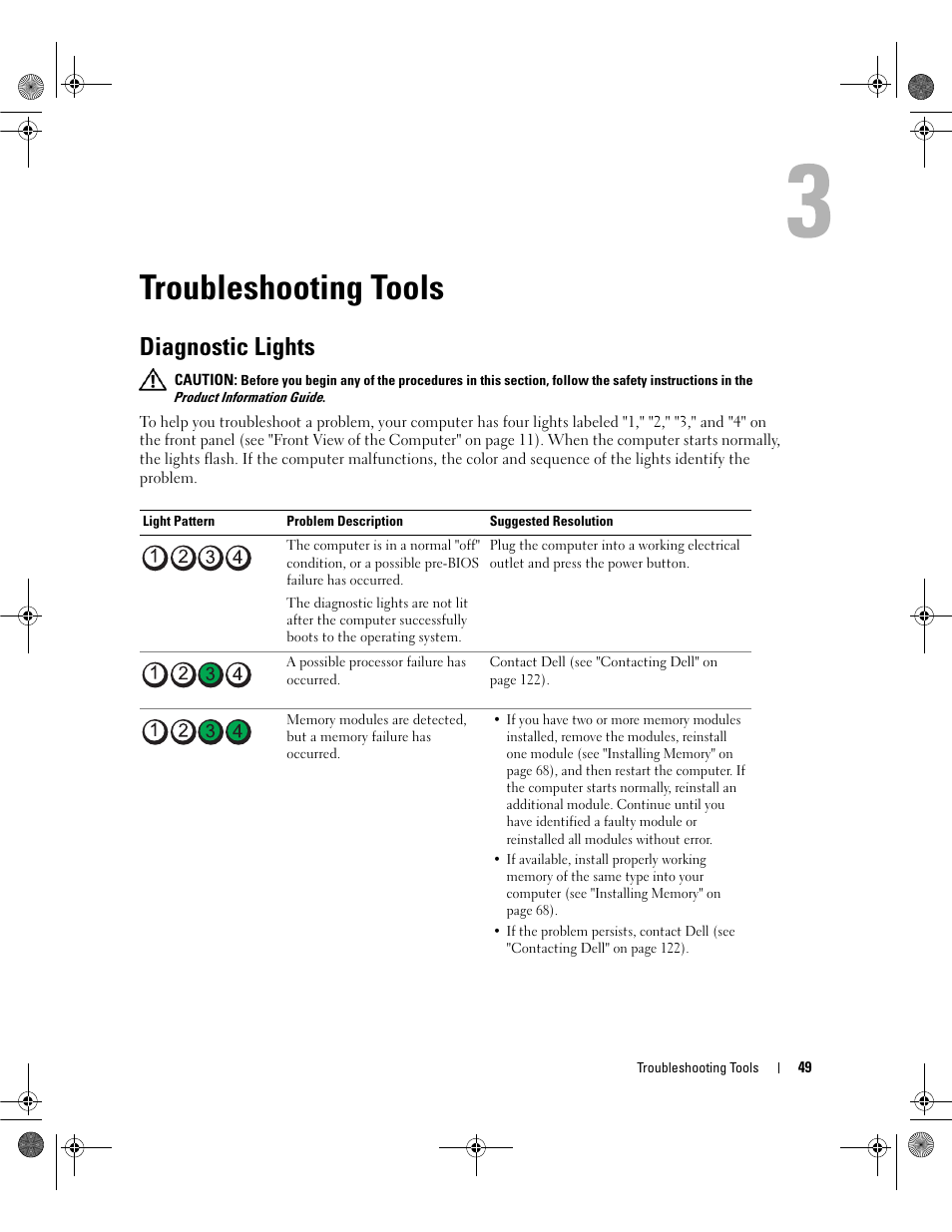Troubleshooting tools, Diagnostic lights, See "diagnostic lights | Dell Dimension E521 User Manual | Page 49 / 158