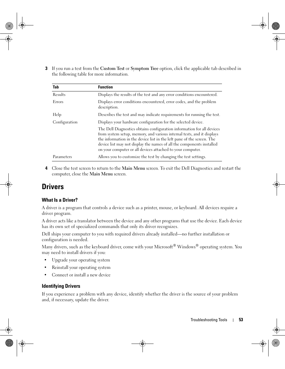 Drivers, What is a driver, Identifying drivers | Dell Dimension E521 User Manual | Page 53 / 158