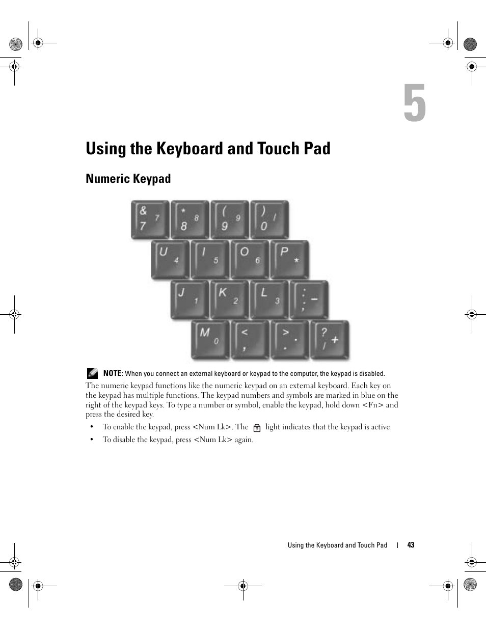 Using the keyboard and touch pad, Numeric keypad | Dell Inspiron 510m User Manual | Page 43 / 134