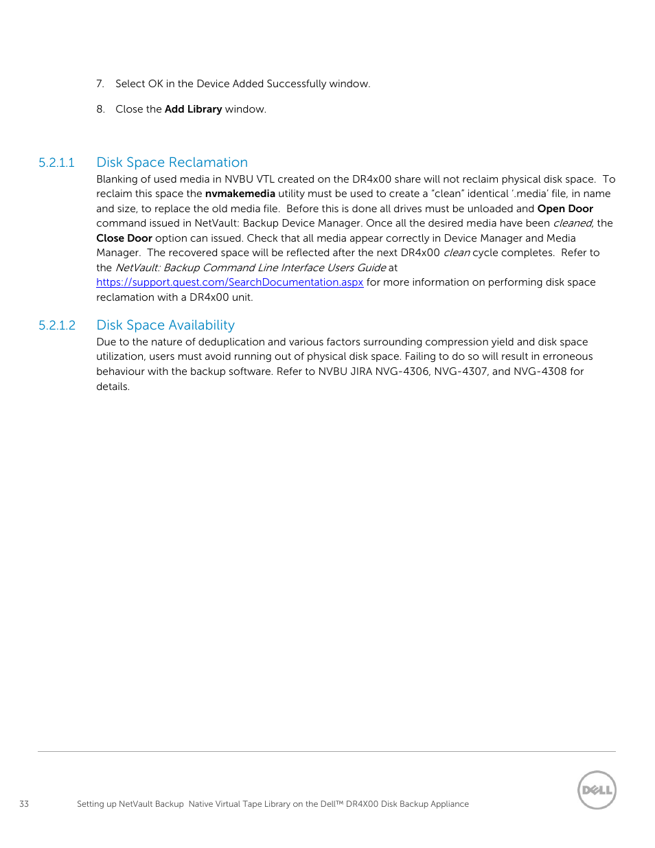 Disk space reclamation, Disk space availability | Dell PowerVault DR2000v User Manual | Page 33 / 63