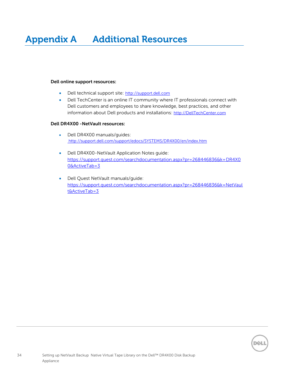 Appendix a, Additional resources, Appendix a additional resources | Dell PowerVault DR2000v User Manual | Page 34 / 63