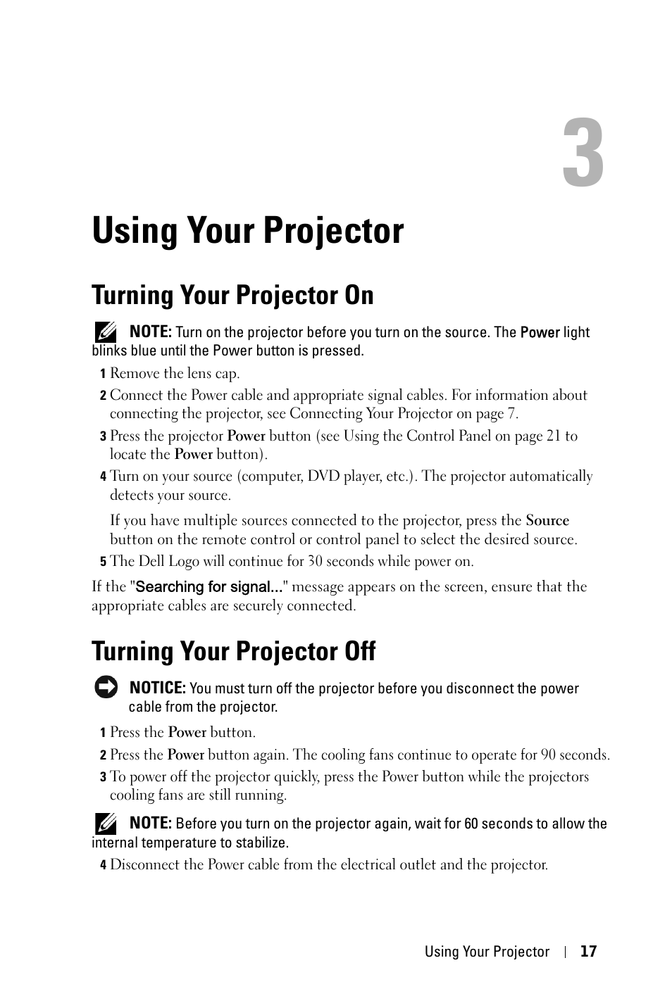 Using your projector, Turning your projector on, Turning your projector off | Dell 1609WX Projector User Manual | Page 17 / 53