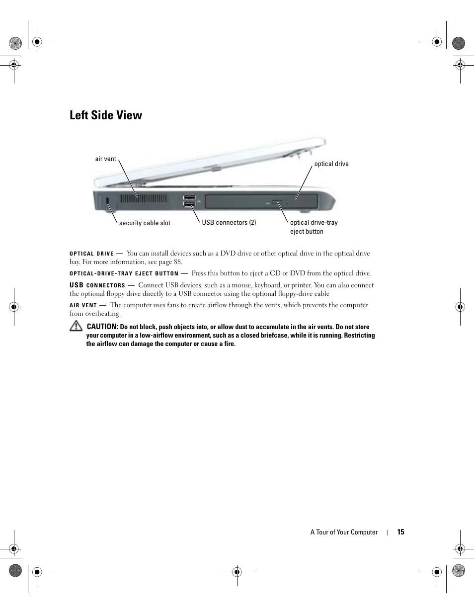 Left side view | Dell Inspiron 9200 User Manual | Page 15 / 122