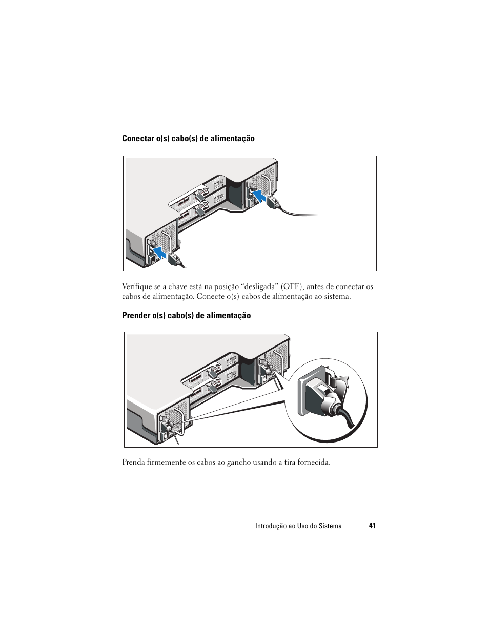 Conectar o(s) cabo(s) de alimentação, Prender o(s) cabo(s) de alimentação | Dell PowerVault MD3220 User Manual | Page 43 / 76