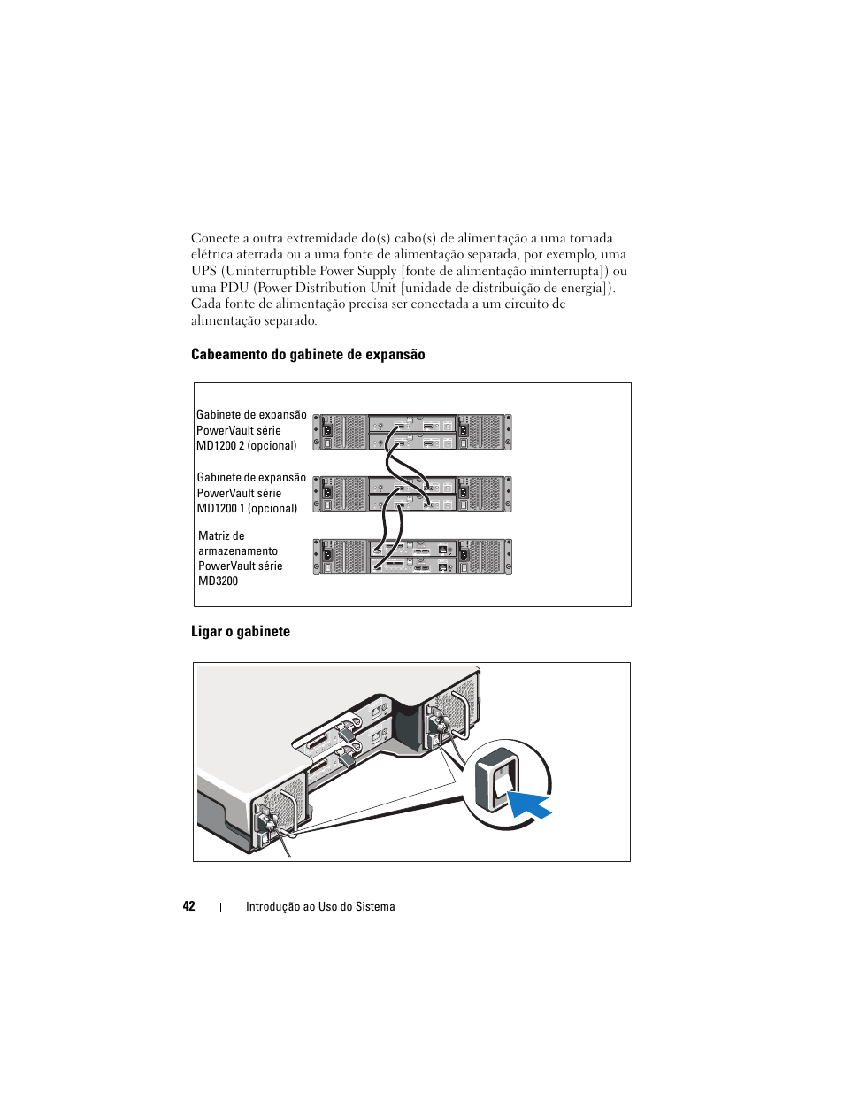 Cabeamento do gabinete de expansão, Ligar o gabinete | Dell PowerVault MD3220 User Manual | Page 44 / 76