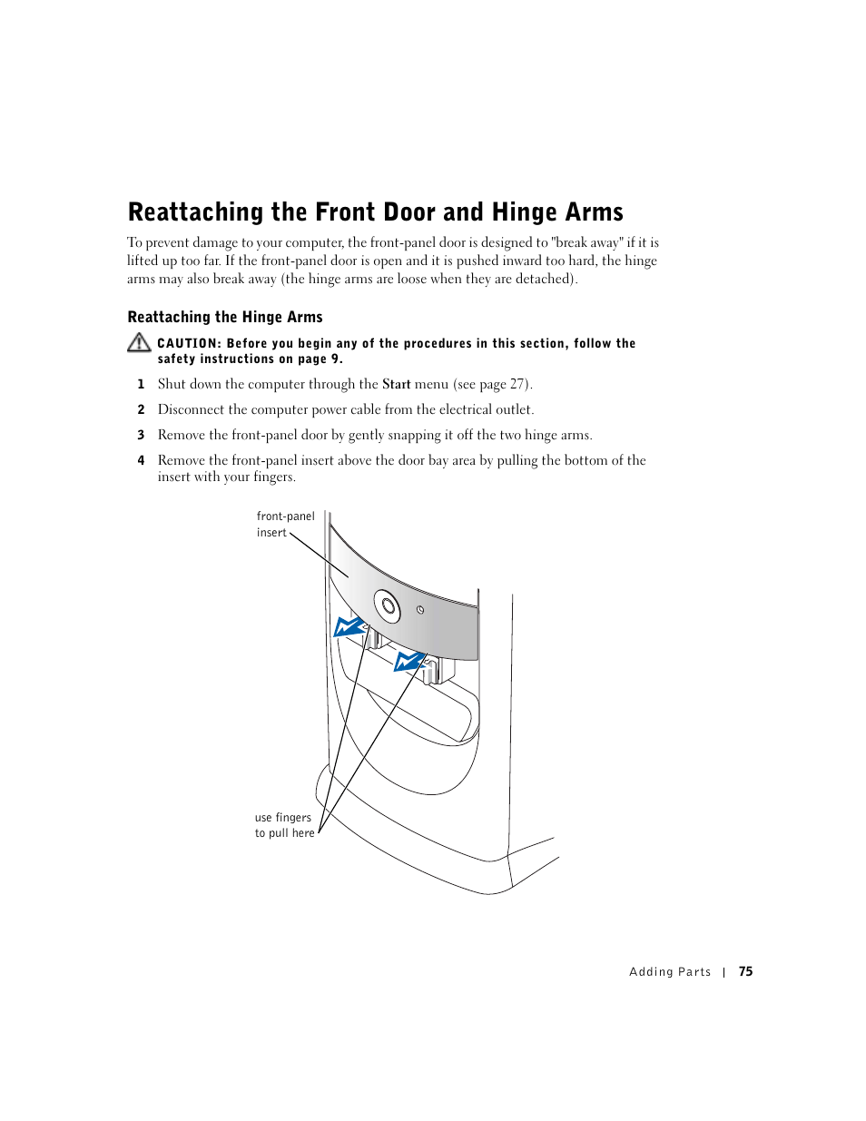 Reattaching the hinge arms, Reattaching the front door and hinge arms | Dell Dimension 8300 User Manual | Page 75 / 146