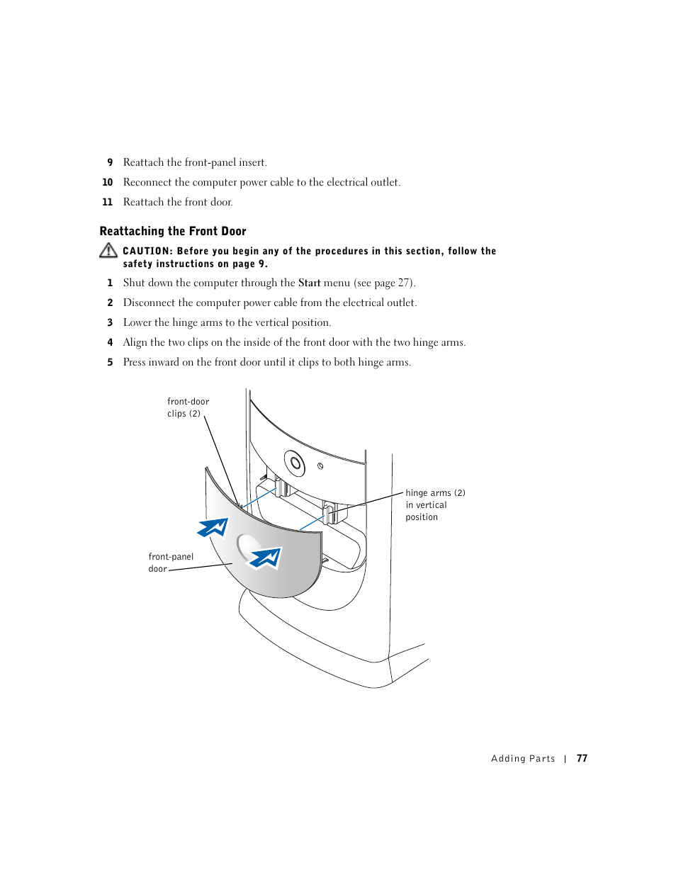 Reattaching the front door | Dell Dimension 8300 User Manual | Page 77 / 146