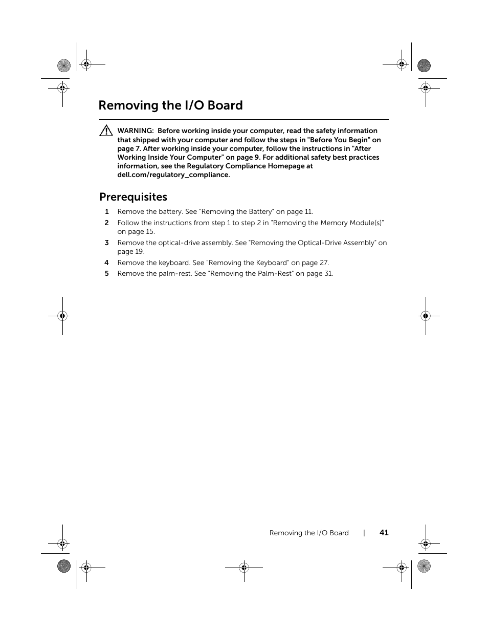 Removing the i/o board, Prerequisites | Dell Inspiron 15 (3521, Late 2012) User Manual | Page 41 / 94