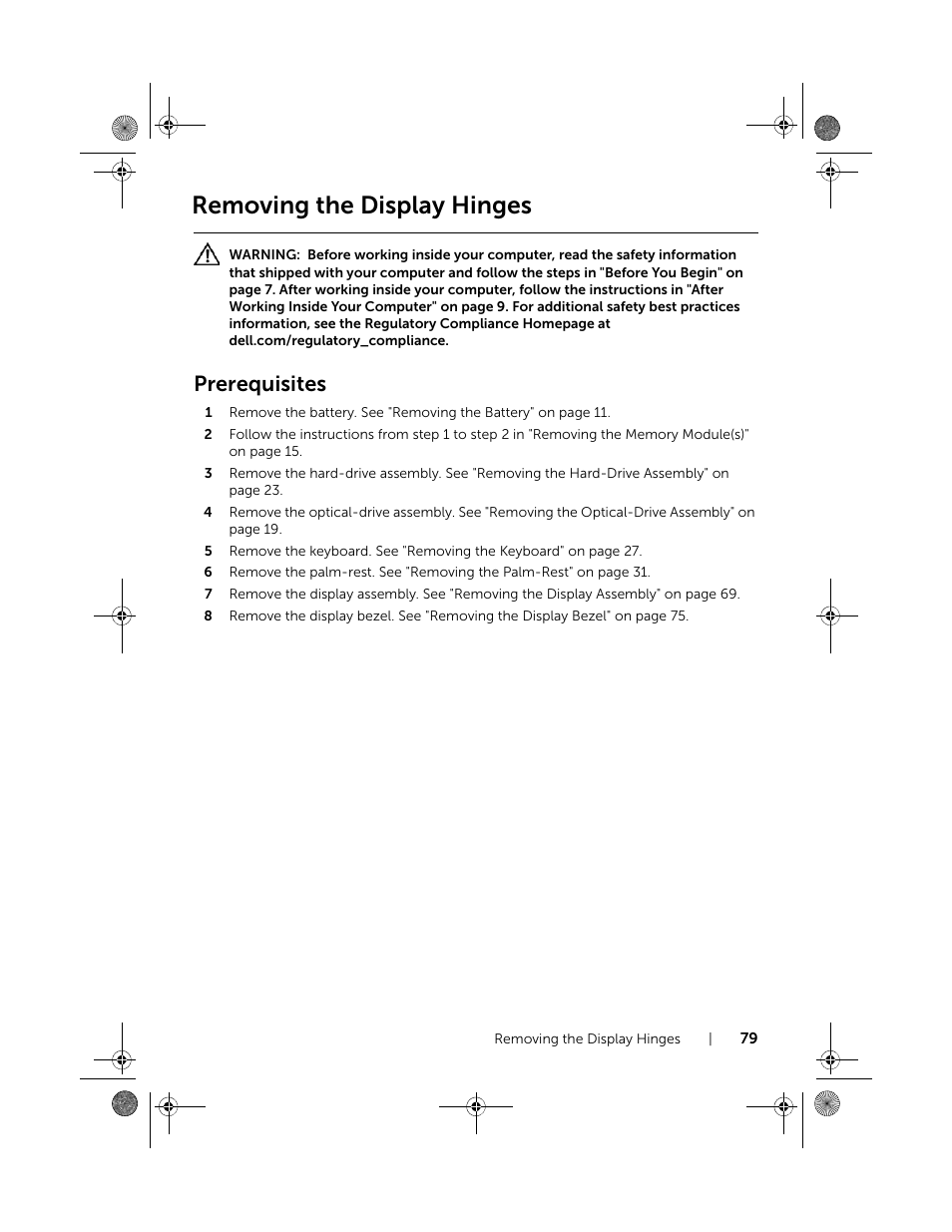 Removing the display hinges, Prerequisites | Dell Inspiron 15 (3521, Late 2012) User Manual | Page 79 / 94