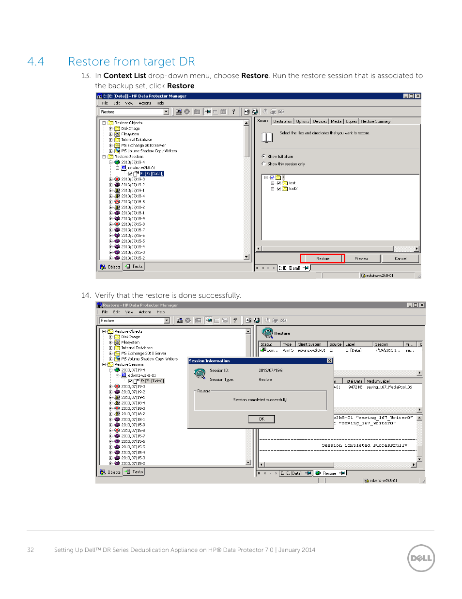 4 restore from target dr, Restore from target dr | Dell PowerVault DR6000 User Manual | Page 32 / 37