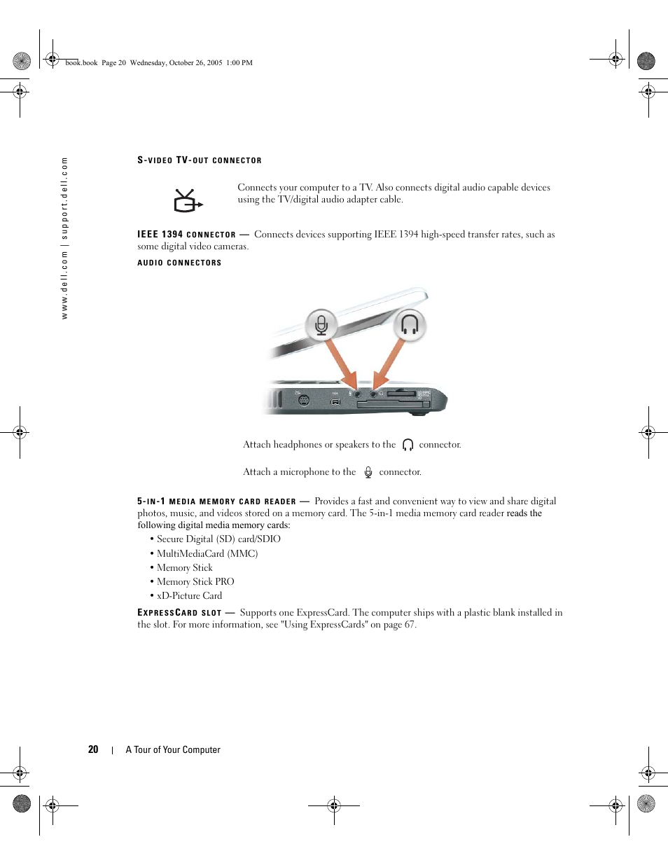 Ieee 1394 connector, In-1 media memory card, Reader | Microphone connector, Expresscard slot, S-video tv-out connector, Headphone connector | Dell XPS M140 (MXC051, Late 2005) User Manual | Page 20 / 180