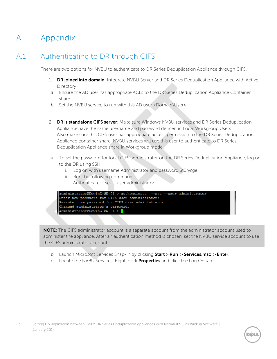 A appendix, A.1 authenticating to dr through cifs, Appendix | Authenticating to dr through cifs, Aappendix | Dell DR4000 User Manual | Page 23 / 24