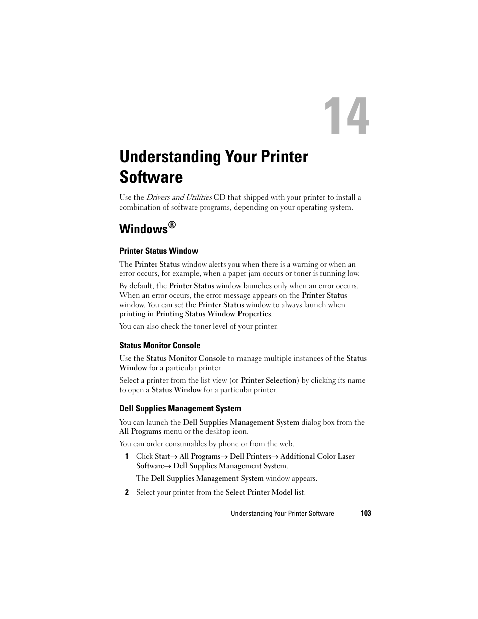 Understanding your printer software, Windows, Printer status window | Status monitor console, Dell supplies management system | Dell 1250c Color Laser Printer User Manual | Page 105 / 174