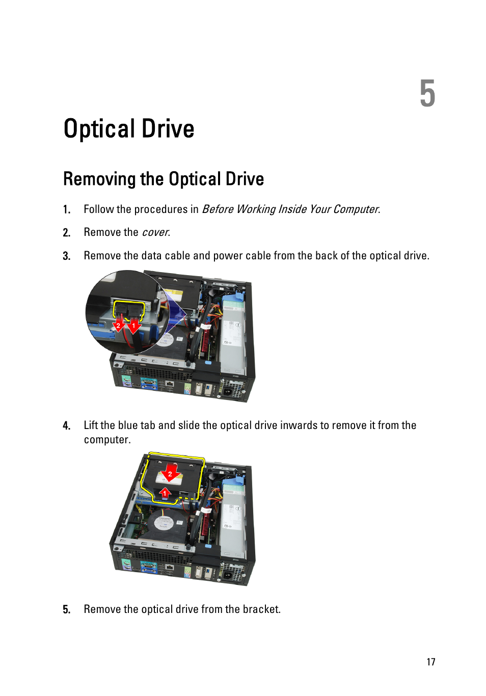 Optical drive, Removing the optical drive, 5 optical drive | Dell OptiPlex 990 (Early 2011) User Manual | Page 17 / 99