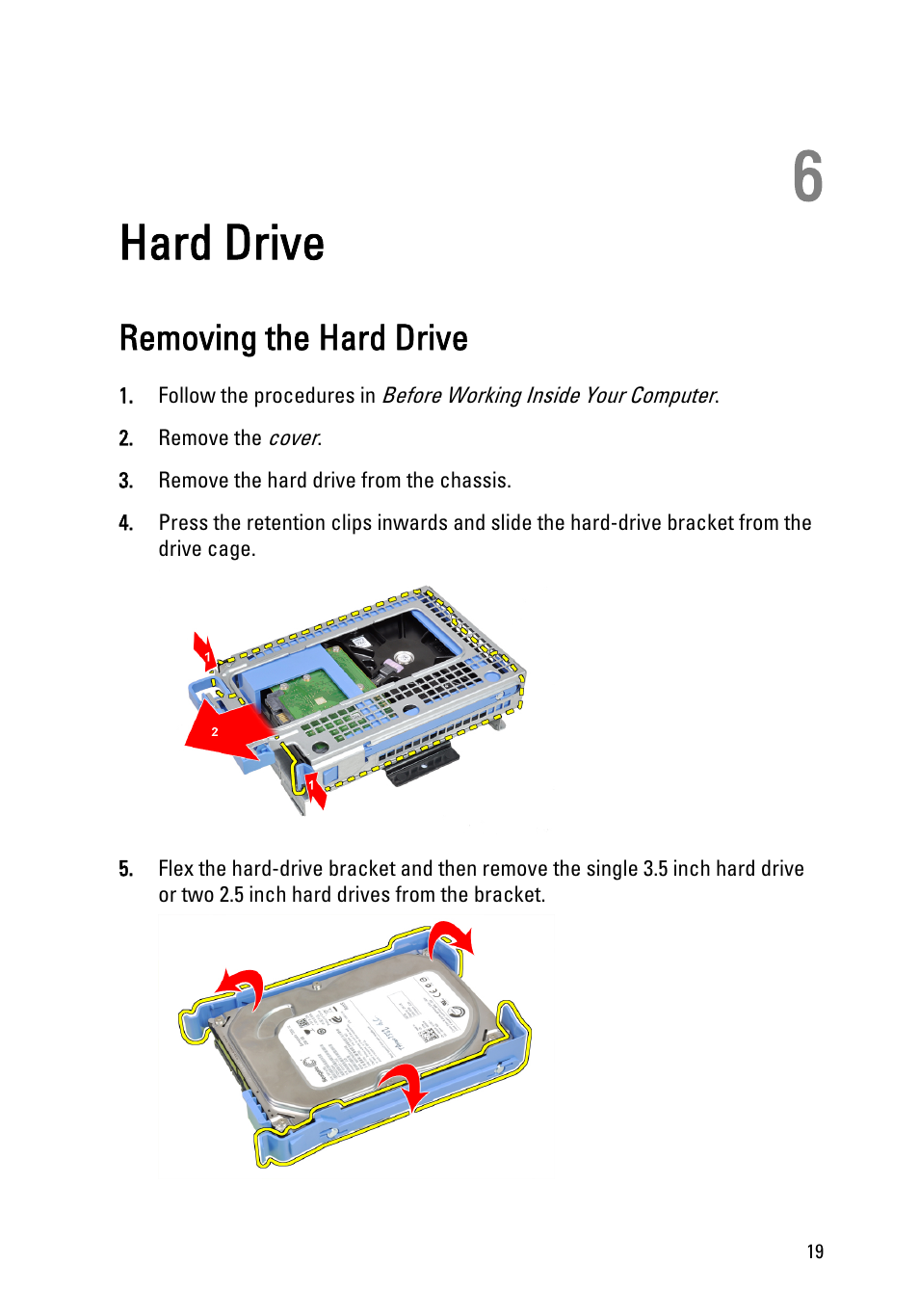 Hard drive, Removing the hard drive, 6 hard drive | Dell OptiPlex 990 (Early 2011) User Manual | Page 19 / 99