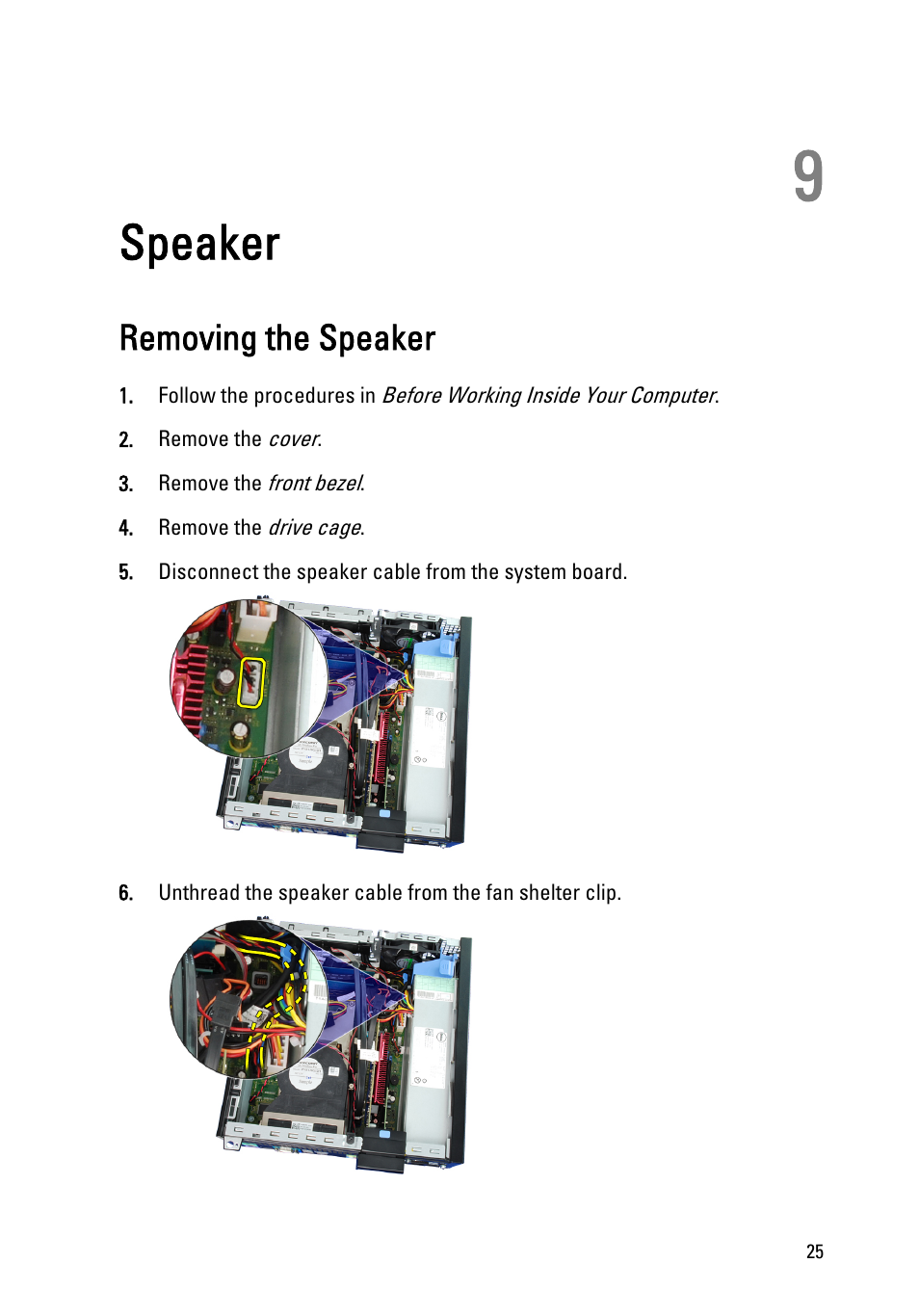 Speaker, Removing the speaker, 9 speaker | Dell OptiPlex 990 (Early 2011) User Manual | Page 25 / 99