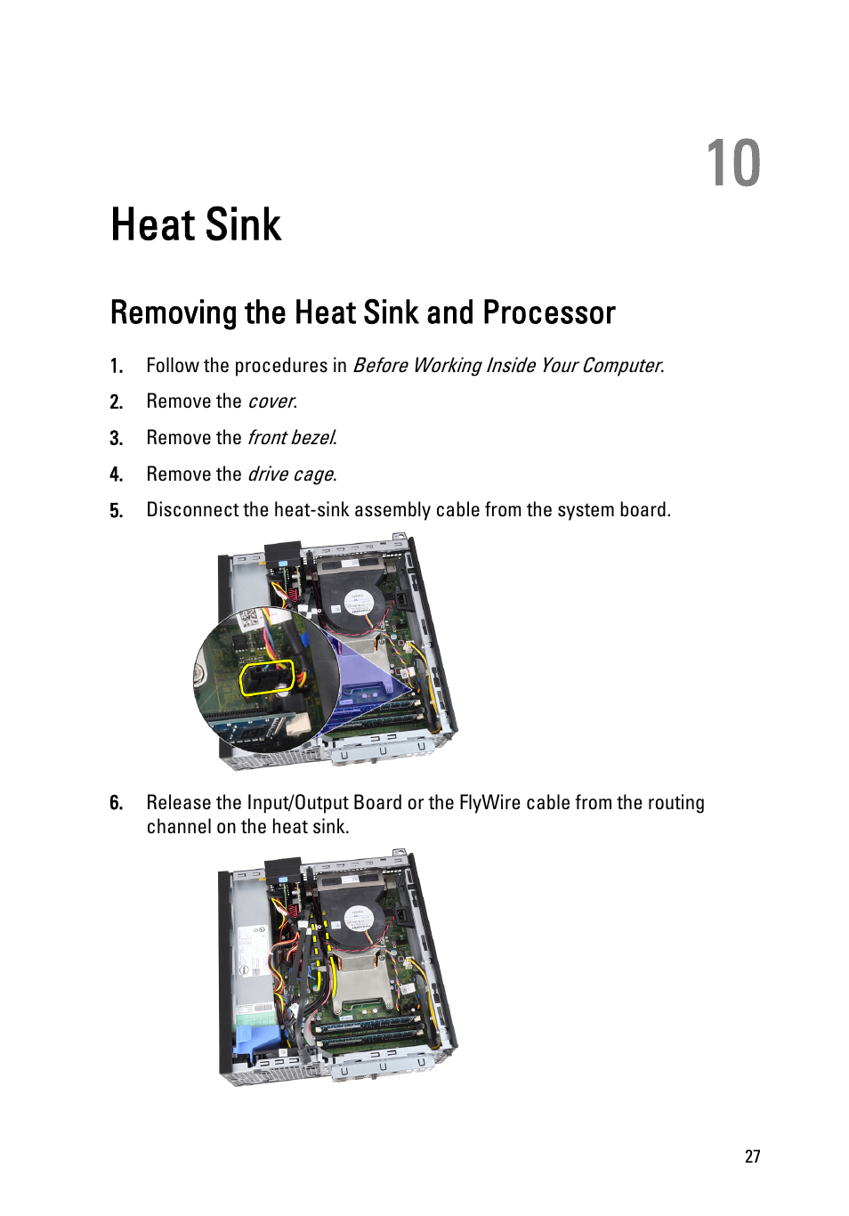 Heat sink, Removing the heat sink and processor, 10 heat sink | Dell OptiPlex 990 (Early 2011) User Manual | Page 27 / 99