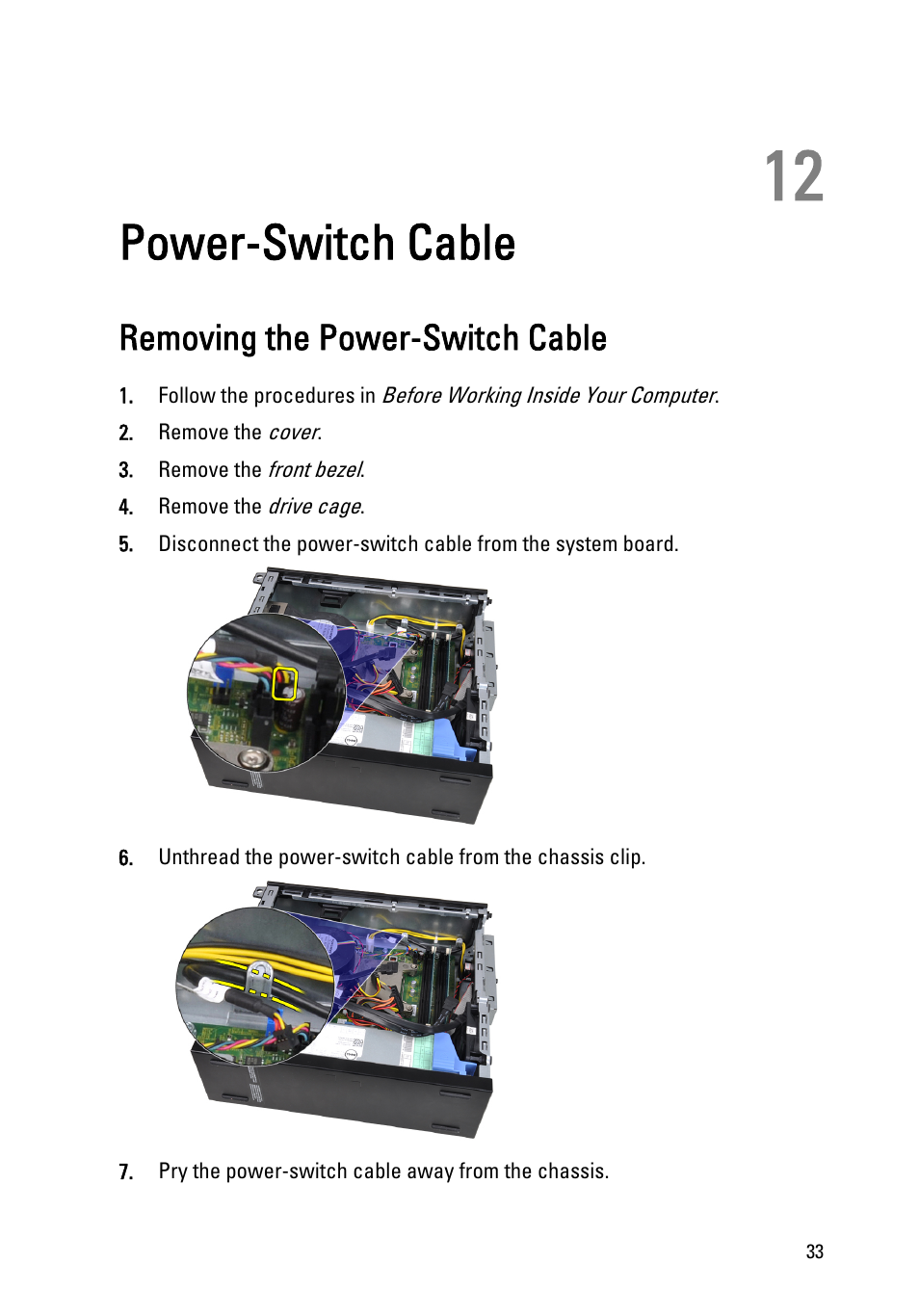 Power-switch cable, Removing the power-switch cable, 12 power-switch cable | Dell OptiPlex 990 (Early 2011) User Manual | Page 33 / 99