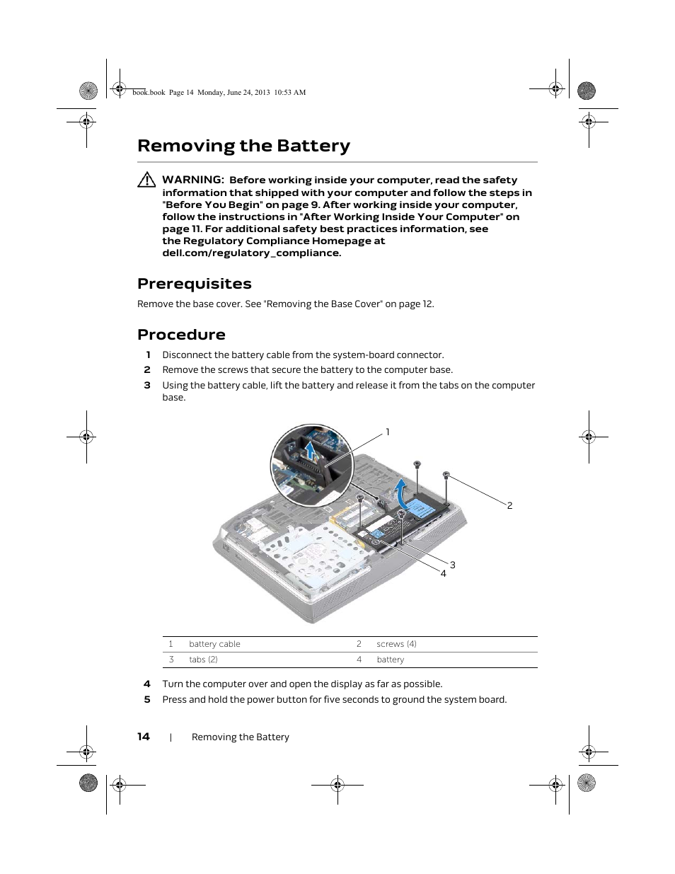 Removing the battery, Prerequisites, Procedure | Dell Alienware 14 (Mid 2013) User Manual | Page 14 / 109