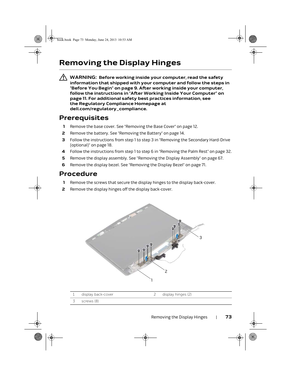Removing the display hinges, Prerequisites, Procedure | Dell Alienware 14 (Mid 2013) User Manual | Page 73 / 109