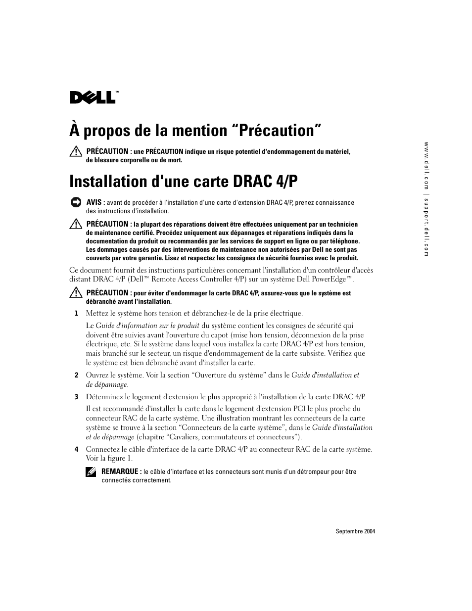 À propos de la mention “précaution, Installation d'une carte drac 4/p | Dell PowerEdge 800 User Manual | Page 9 / 28